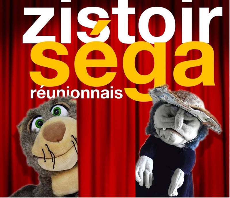 "Zistoir Séga", Spectacle de la Cie Kélèrilé "Zistoir Séga", Spectacle de la Cie Kélèrilé